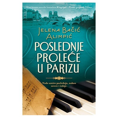 Laguna Poslednje proleće u Parizu Cene
