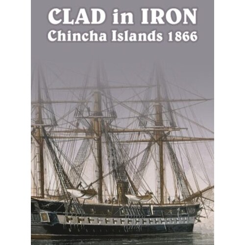  Clad in Iron Chincha Islands 1866 (PC) Key GLOBAL Cene