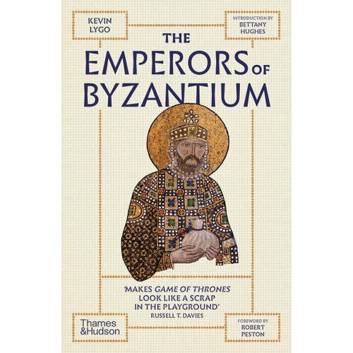 Hachette Lygo Kevin Hughes Be - The Emperors of Byzantium Slike