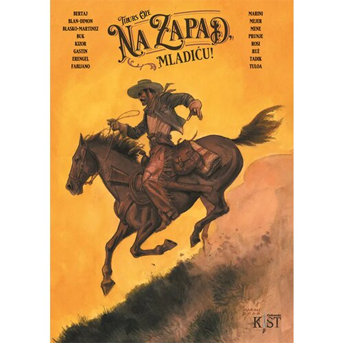 Golconda Kist: Na zapad, mladiću! 6 Cene