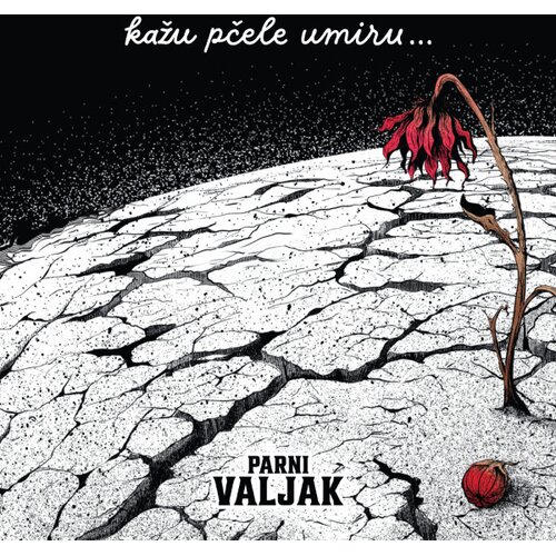  PARNI VALJAK  - KAZU PCELE UMIRU Cene