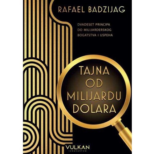  Tajna od milijardu dolara - Rafael Badzijag Cene