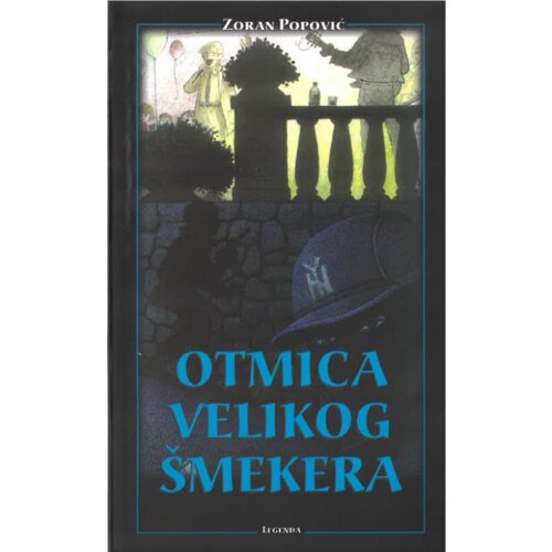 Legenda Zoran Popović - Otmica velikog &amp;scaron;mekera Slike