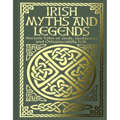Arcturus Publishing Lady Wilde, James Stephens - Irish Myths and Legends Slike