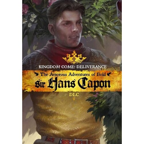 Steam Kingdom Come: Deliverance – The Amorous Adventures of Bold Sir Hans Capon (DLC) Key GLOBAL Cene