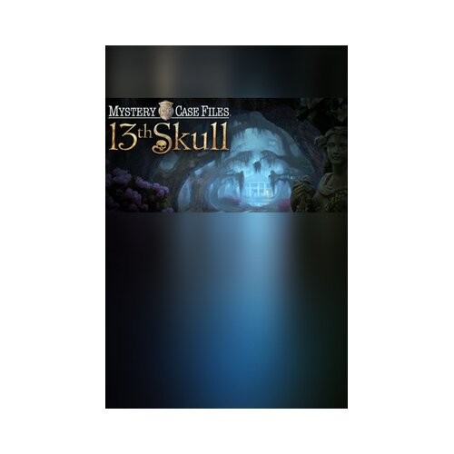 Steam Mystery Case Files &reg;: 13th Skull &trade; Collector's Edition Key (PC) GLOBAL Cene