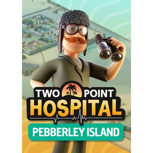 Steam Two Point Hospital - Pebberley Island (DLC) Key GLOBAL Cene