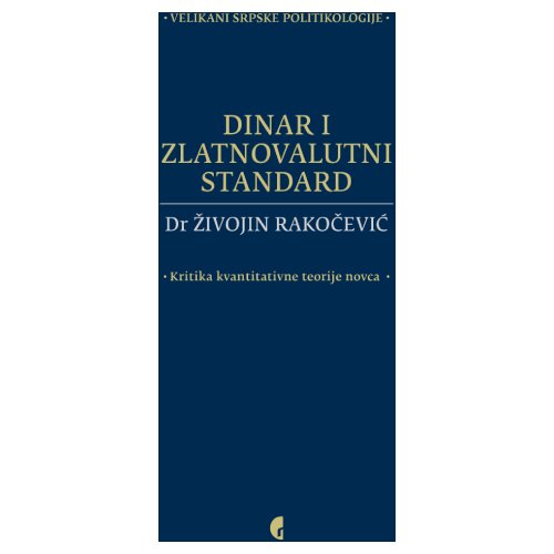 Službeni Glasnik Dinar i zlatnovalutni standard Slike