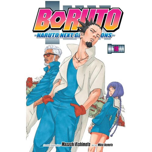 Harper Collins Publishers Ltd Masashi Kishimoto - Boruto: Naruto Next Generations, Vol. 18 Cene