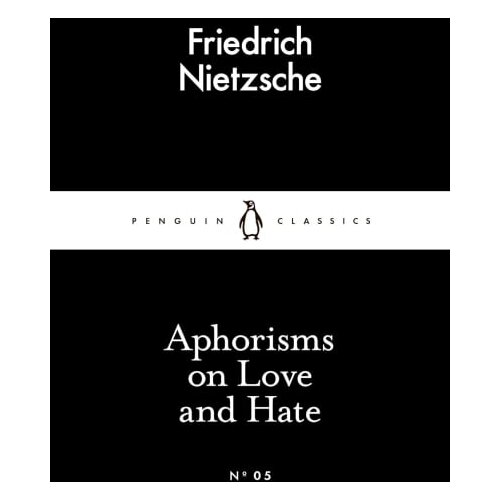 The Book Service Limited Friedrich Nietzsche - Aphorisms on Love and Hate Cene