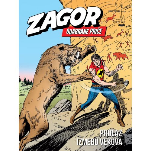 Veseli četvrtak Grupa autora - Zagor odabrane priče 74 Prolaz između vekova Cene