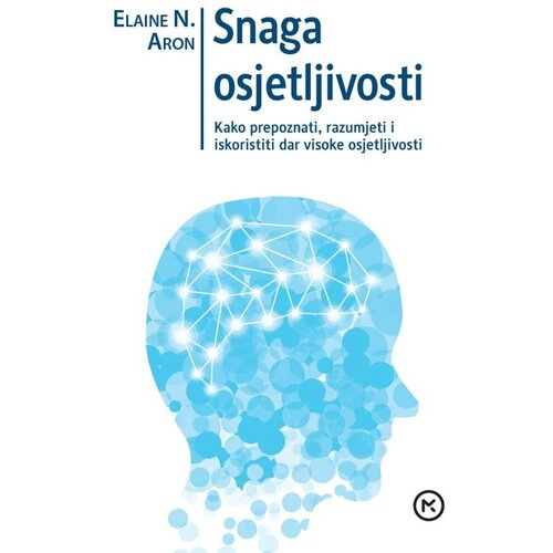 Mozaik knjiga SNAGA OSJETILJIVOSTI, Elaine N.Aron Slike