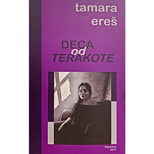 PPM Enklava Tamara Ere&amp;scaron; - Deca od terakote Slike