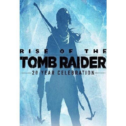 Steam Rise of the Tomb Raider: 20 Year Celebration Key GLOBAL Cene