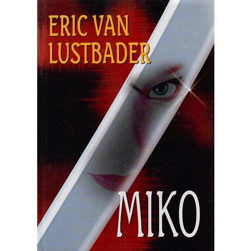 Miba Books Erik van Lustbader - Miko Cene