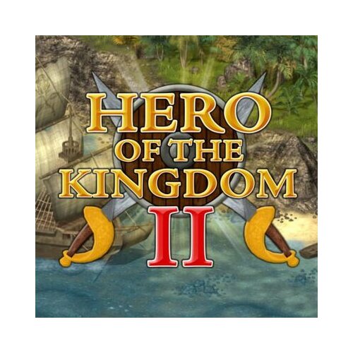 Steam Hero of the Kingdom II (PC) Key EUROPE Cene