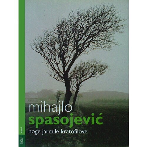 Profil knjiga Mihajlo Spasojević
 - Noge Jarmile Kratofilove Cene