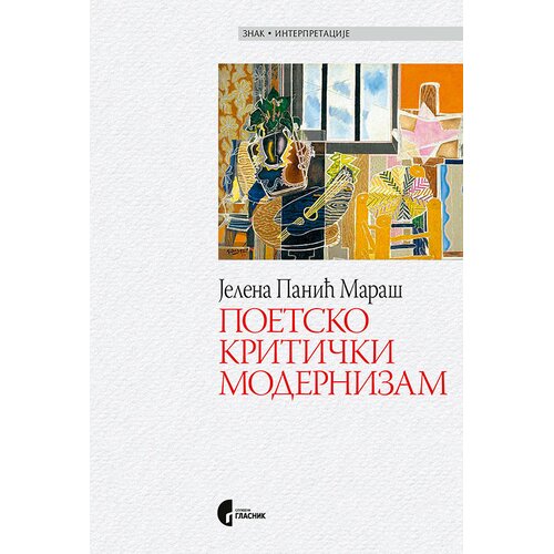 Službeni Glasnik Poetskokritički modernizam Slike