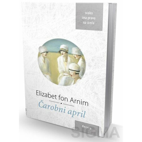 Dereta Čarobni april - Elizabet fon Arnim Slike