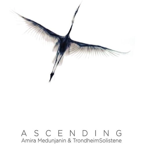CROATIA RECORDS Amira Medunjanin & Trondheimsolistene - Ascending Cijene