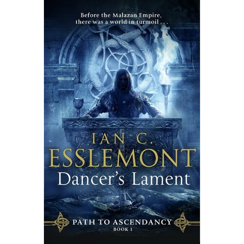 The Book Service Limited Ian C. Esslemont - Dancers Lament Cene
