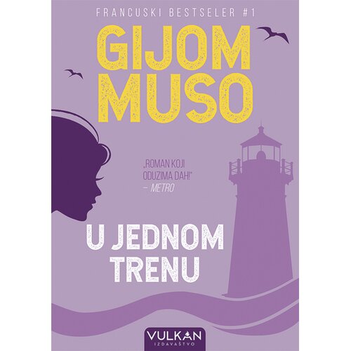 Vulkan U jednom trenu - Gijom Muso Slike