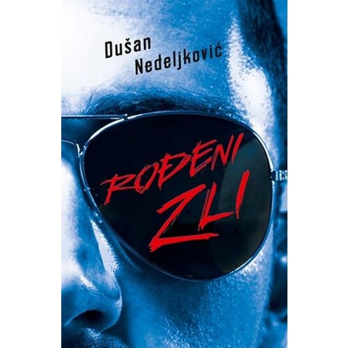 Laguna ROĐENI ZLI - Dušan Nedeljkovič ( 7576 ) Cene