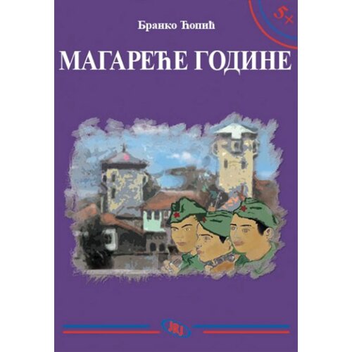 Jrj Branko Ćopić - Magareće godine, 2. izdanje Cene