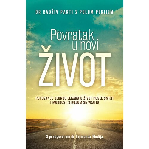 Publik Praktikum Povratak u novi život - Dr Radživ Parti s Polom Perijem ( H0005 ) Cene
