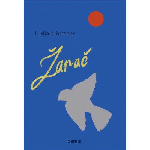 Dereta Lusija Lihtmaer - Žarač Slike