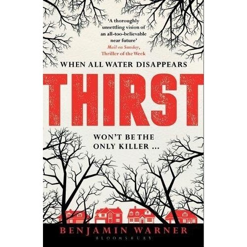 Bloomsbury Publishing Benjamin Warner - Thirst Slike