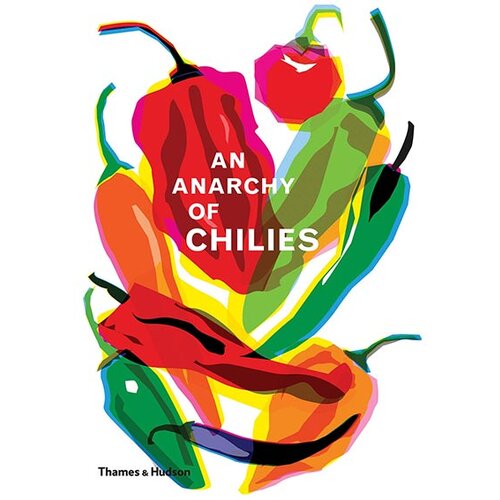THAMES AND HUDSON Caz Hildebrand - An Anarchy Of Chillies Cene