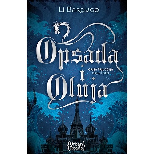 Urban Reads Li Bardugo - Opsada i oluja - trilogija Griša II Cene