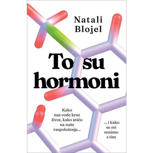 Laguna Natali Blojel - To su hormoni Cene