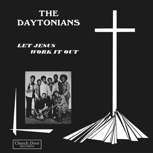 The Daytonians Jesus Work It (LP)