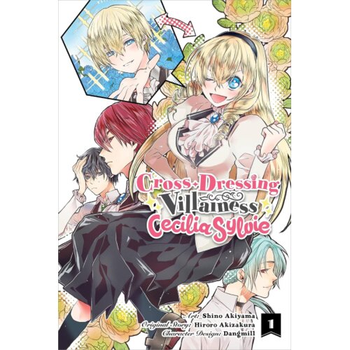 Hachette Hiroro Akizakura - Cross-Dressing Villainess Cecilia Sylvie, Vol. 1 Cene