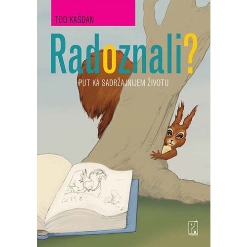 Psihopolis Tod Ka&amp;scaron;dan
 - Radoznali?: put ka sadržajnijem životu Slike