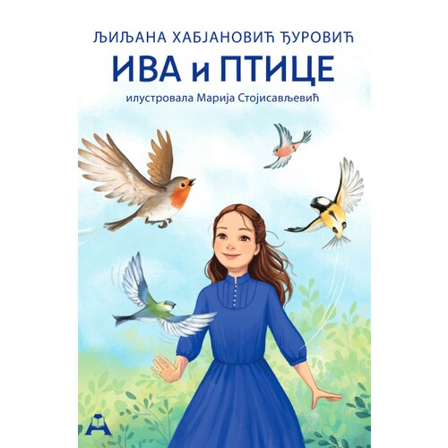 Globos Aleksandrija Ljiljana Habjanović Đurović - Iva i ptice Slike