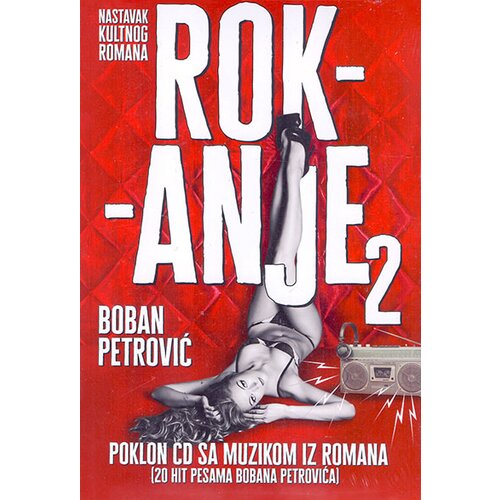 Long legs Boban Petrović
 - Rokanje 2 + CD Slike