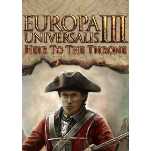 Steam Europa Universalis III: Heir to the Throne (DLC) (PC) Key GLOBAL Cene