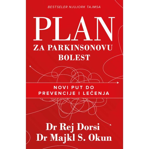 Harmonija Rej Dorsi, Majkl S. Okun - Plan za Parkinsonovu bolest Slike
