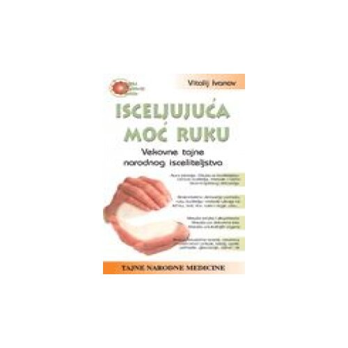 Aruna Vitalij Ivanov - Isceljujuća moć ruku Cene