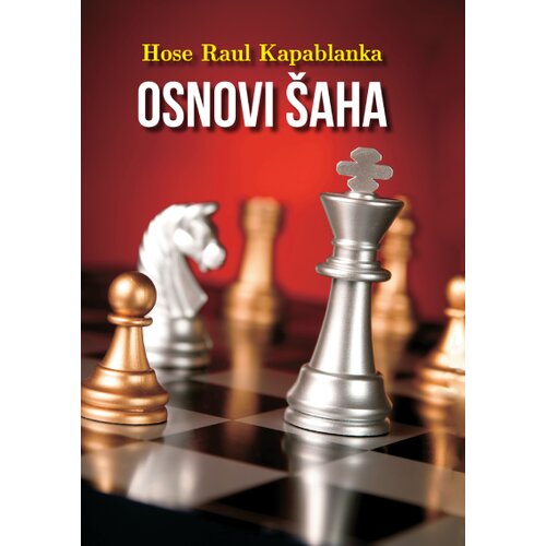 Beoknjiga Hose Raul Kapablanka
 - Osnovi &scaron;aha Cene