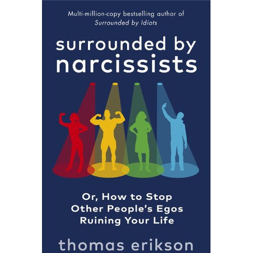 Random House Thomas Erikson - Surrounded by narcissists Cene
