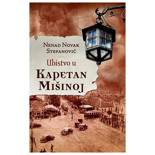 Laguna Nenad Novak Stefanović - Ubistvo u Kapetan Mišinoj Cene