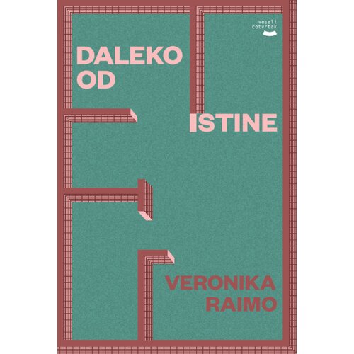 Veseli četvrtak Veronika Raimo - Daleko od istine Cene