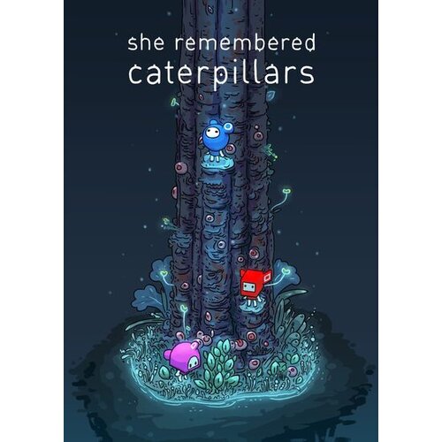  She Remembered Caterpillars Steam Key GLOBAL Cene