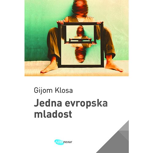 Arhipelag Gijom Klosa - Jedna evropska mladost Cene