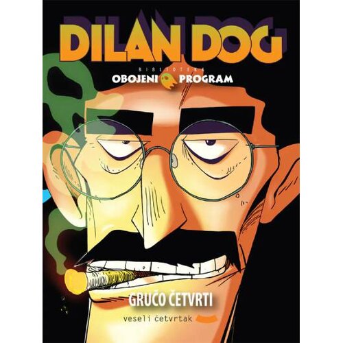 Veseli četvrtak Grupa autora - Obojeni program 69: Dilan Dog - Gručo četvrti Cene