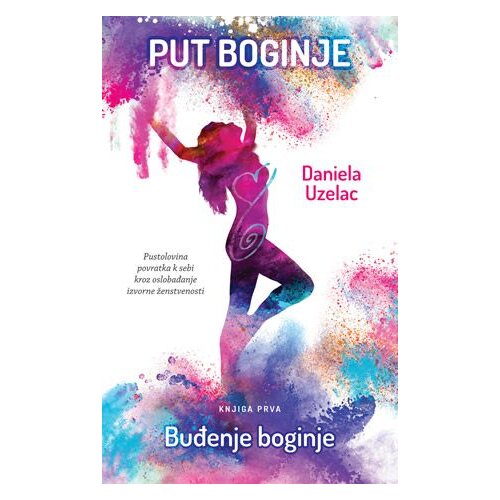 Beletra Put boginje 1 Buđenje boginje, Daniela Uzelac Slike